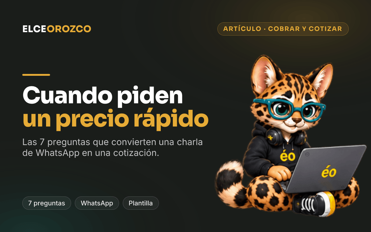 Cómo cotizar cuando el cliente pide "un precio rápido"